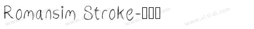 Romansim Stroke字体转换